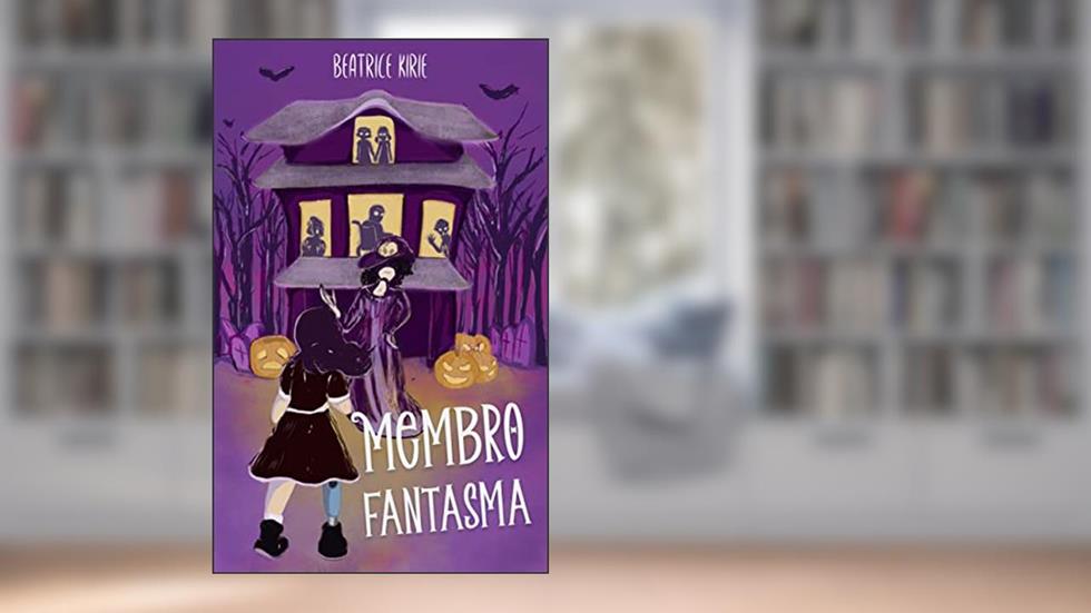 Membro Fantasma, do autor Beatrice Kirie