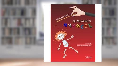 Capa de Membros Malucos, do autor Adriana Maria Zanetta