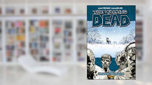 Capa de The Walking Dead vol. 2: Caminhos percorridos, do autor Robert Kirkman; Charlie Adlard