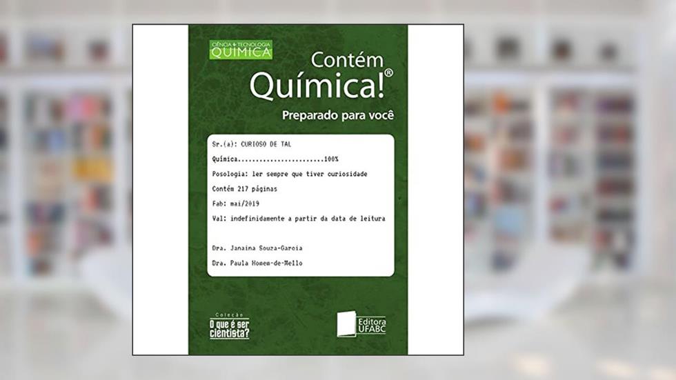 Contém Química! Preparado Para Você, do autor Paula Homem de Mello; Janaina de Souza Garcia