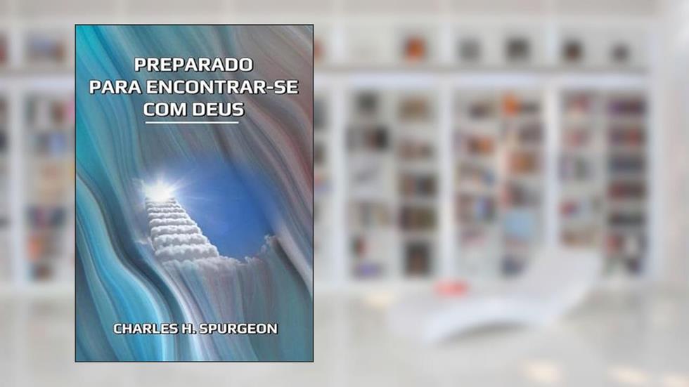 Preparado Para Encontrar-Se com Deus, do autor Silvio Dutra