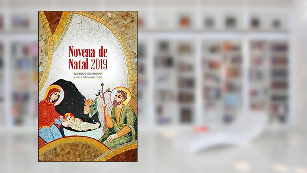 Novena de Natal 2019, do autor Missionários Redentoristas