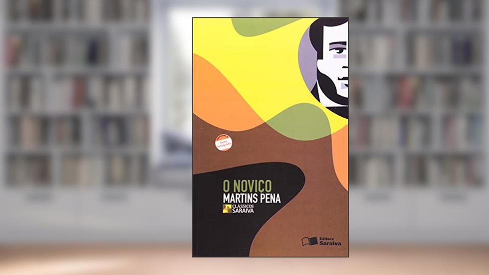 O Noviço, do autor Martins Pena