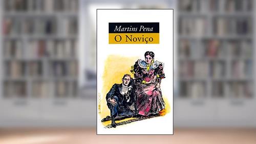 Capa de O Noviço, do autor Martins Pena