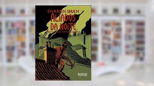 Capa de Aliados da noite - Velhas faces, novos pesadelos, do autor Darren Shan