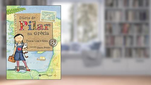 Capa de Diário de Pilar na Grécia, do autor Flávia Lins e Silva