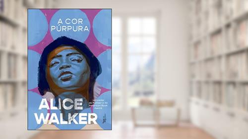Capa de A cor púrpura, do autor Alice Walker