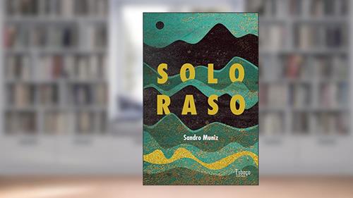 Capa de Solo Raso, do autor Sandro Muniz