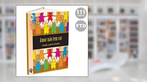 Capa de Amor Não tem cor, do autor Giselda Laporta Nicolelis