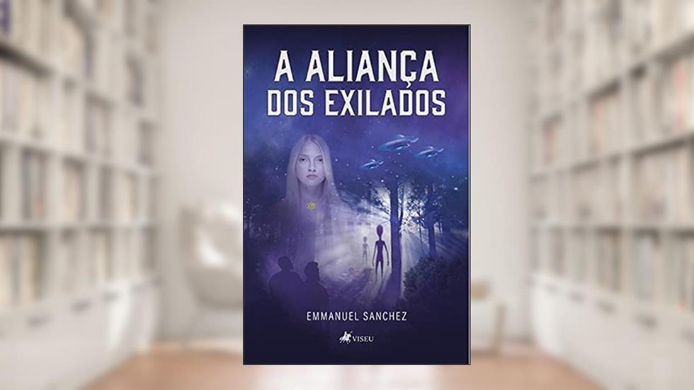 A aliança dos exilados, do autor Emmanuel Sanchez