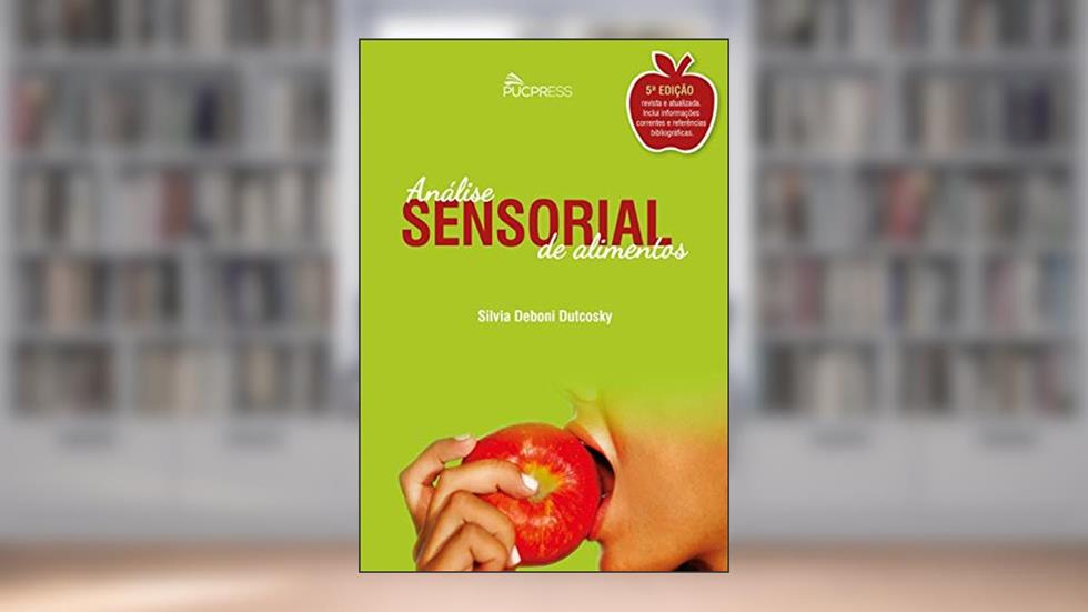 Análise sensorial de alimentos, do autor Silvia Deboni Dutcosky