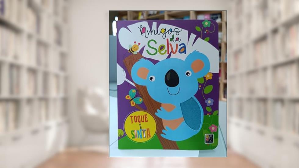 Toque e Sinta Amigos da Selva, do autor Vários Autores