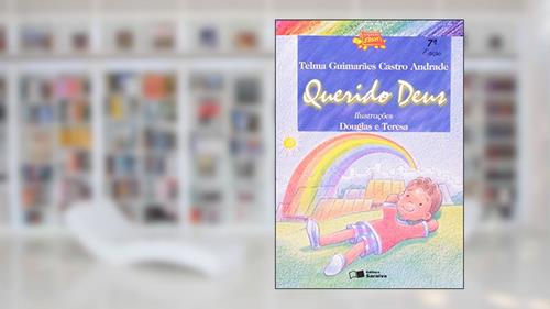Capa de Querido Deus, do autor Telma Guimarães Castro Andrade