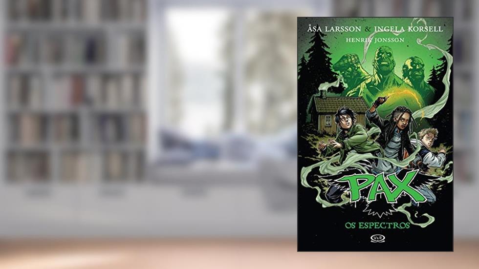 Pax 5: os espectros, do autor Åsa Larsson