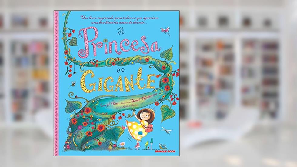 A princesa e o gigante, do autor Caryl Hart