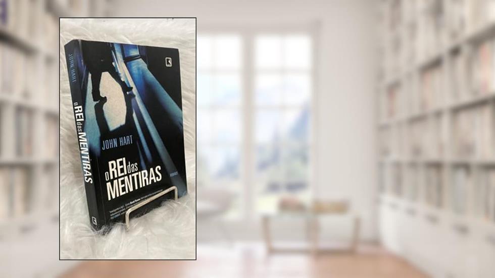 O Rei das Mentiras, do autor John Hart
