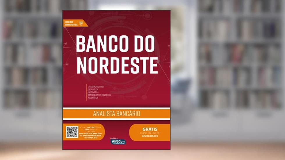 Analista Bancário - Banco do Nordeste - BNB, do autor Equipe AlfaCon