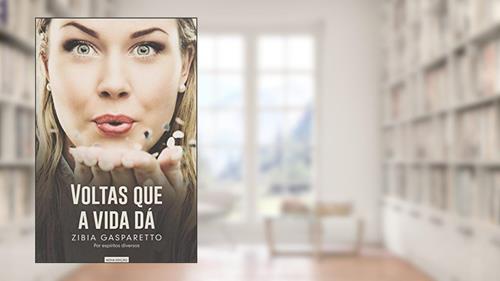 Capa de Voltas que a Vida Dá, do autor Zibia Gasparetto