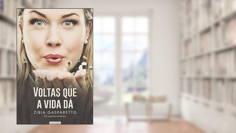 Voltas que a Vida Dá, do autor Zibia Gasparetto
