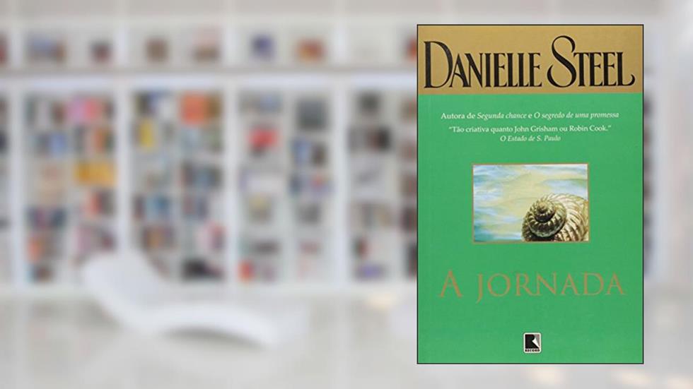 A JORNADA, do autor Danielle Steel