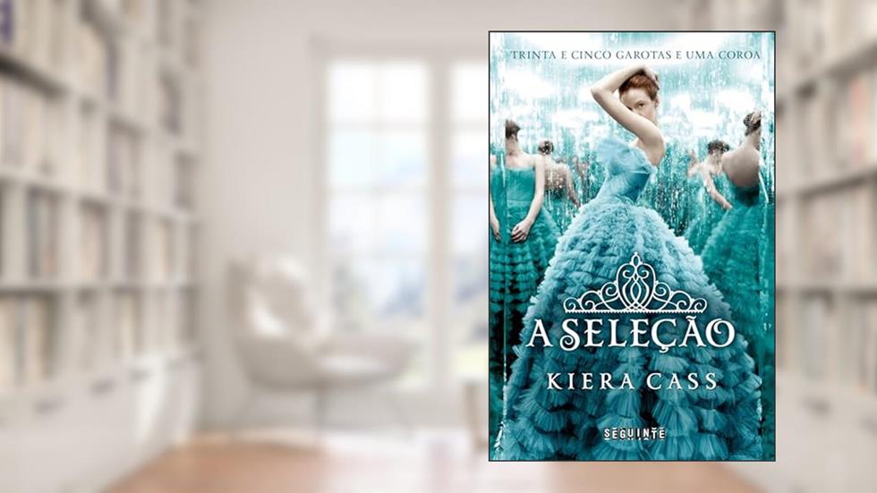 A Seleção: 1, do autor Kiera Cass