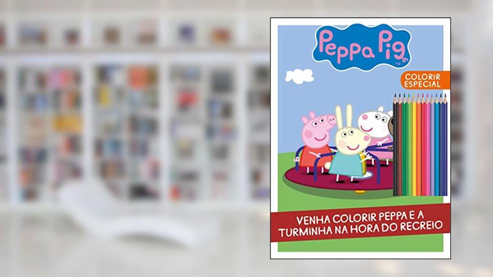 Peppa Pig - Colorir - Especial: Venha colorir Peppa e a turminha na hora do recreio, do autor On Line Editora