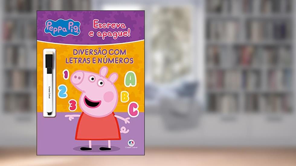 Peppa Pig - Diversão com letras e números, do autor Paloma Blanca Alves Barbieri