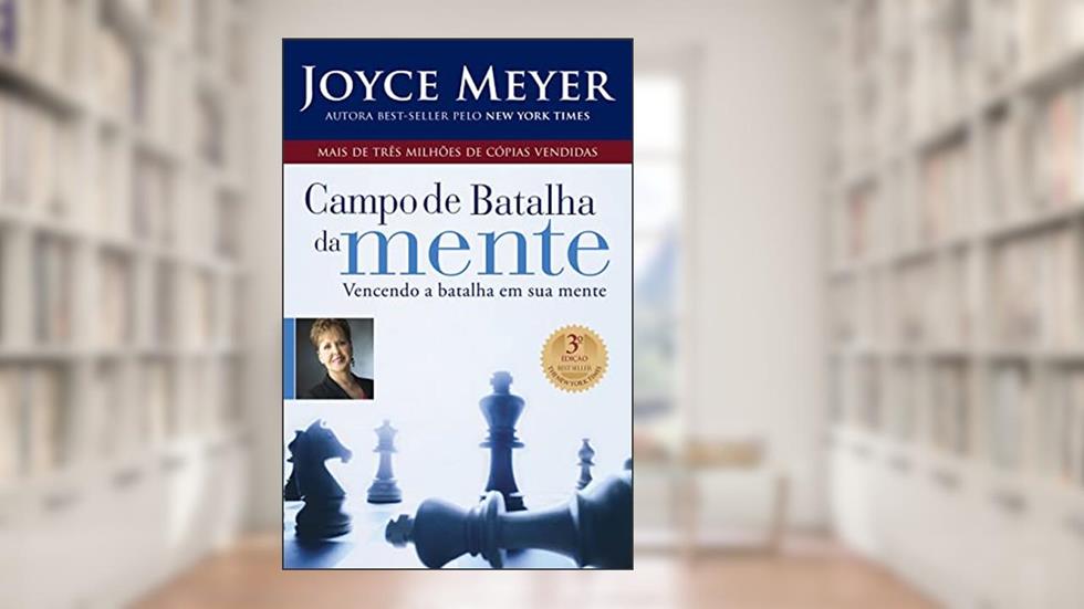 Campo de Batalha da Mente, do autor Joyce Meyer