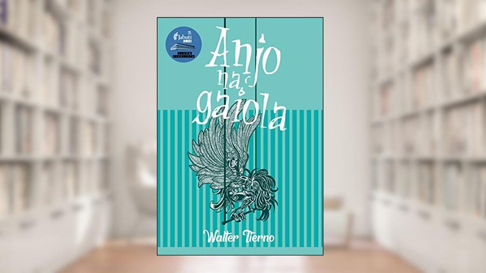 Anjo na gaiola, do autor Walter Tierno