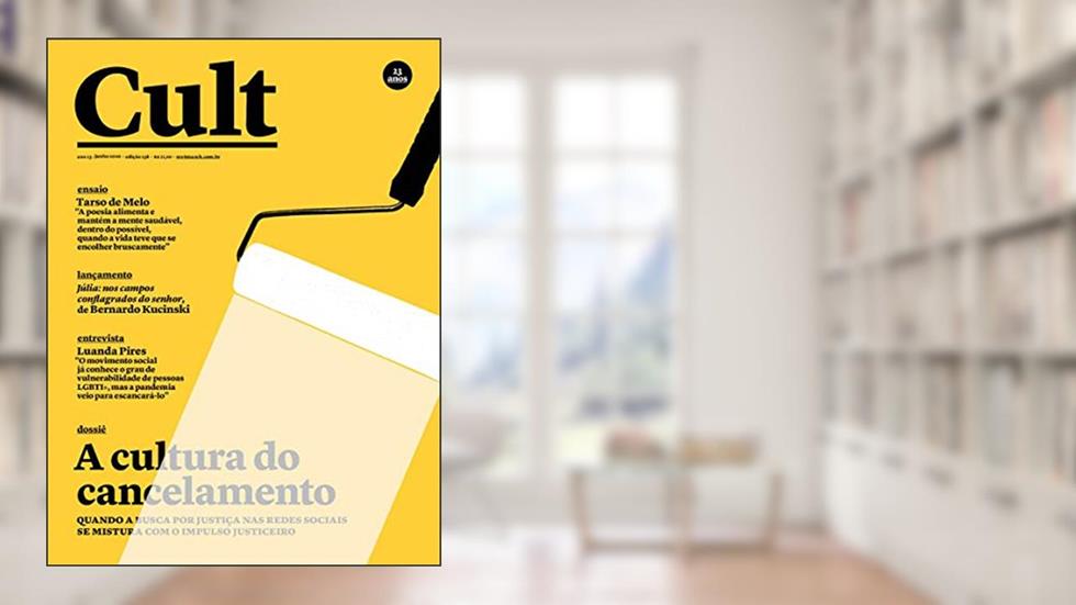 Cult #258 - Cancelamento da cultura, cultura do cancelamento, do autor Vários Autores