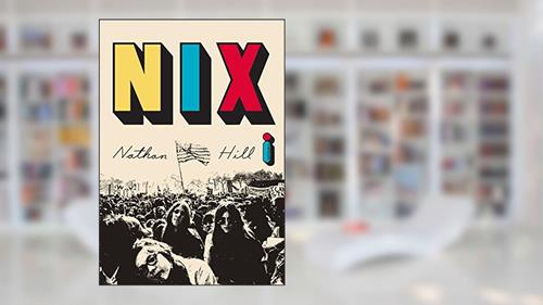Capa de Nix, do autor Nathan Hill