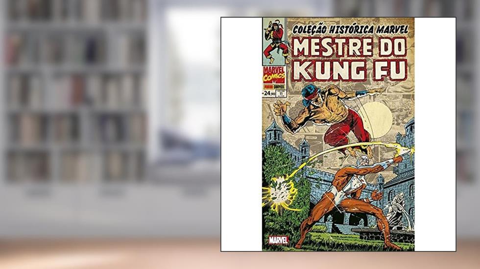 Coleção Histórica Marvel: Mestre do Kung fu - Volume 11, do autor Doug Moench; Mike Zeck; Gene Day