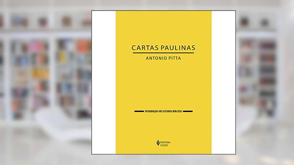Cartas Paulinas, do autor Antonio Pitta