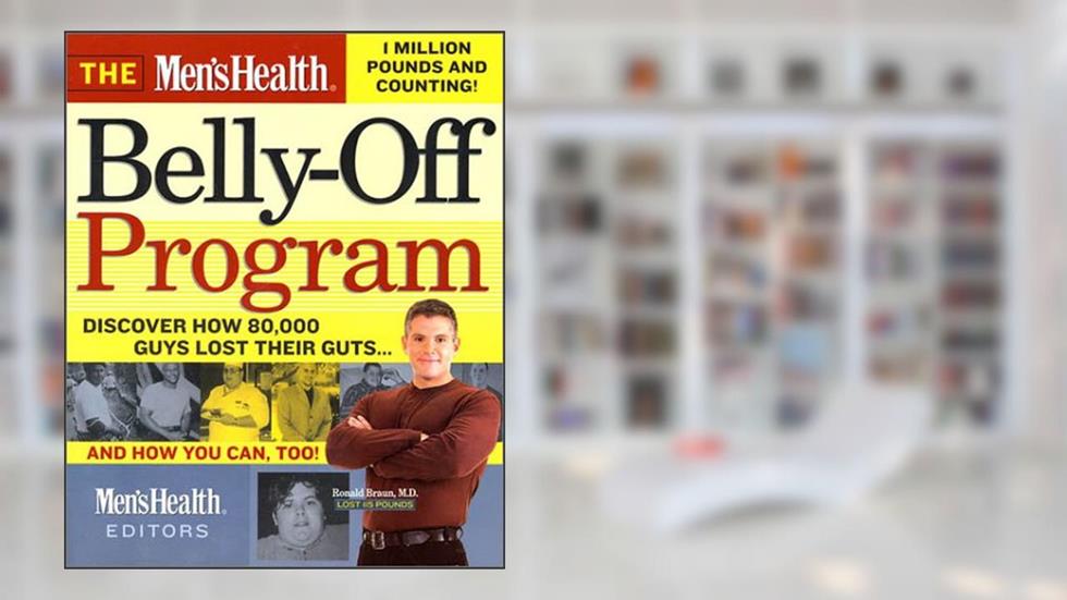 O programa de desativação de barriga masculina da Health: Descubra como 80.000 homens perderam suas garras... e como você pode também, do autor Lou Schuler