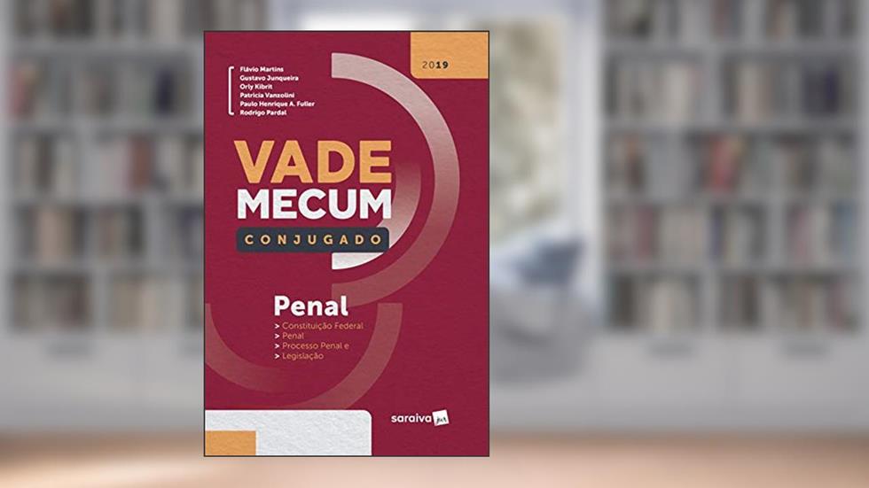 Vade Mecum penal conjugado - 1ª edição de 2019, do autor Vários Autores