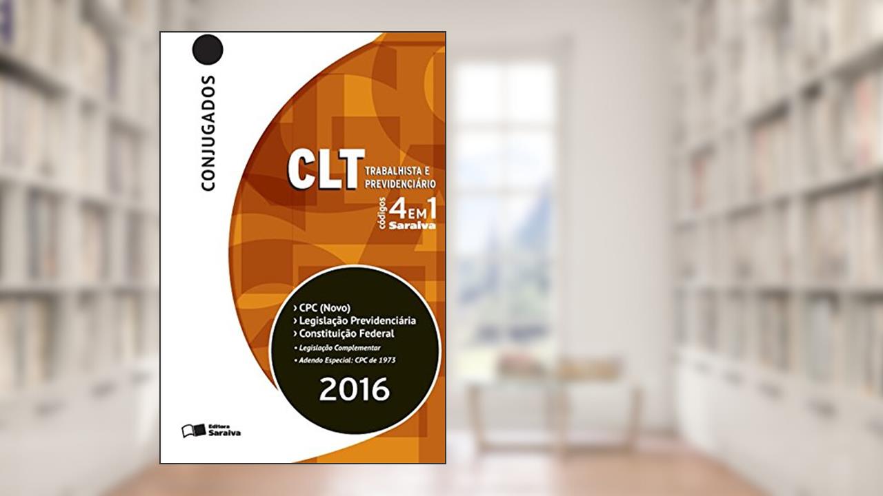 Códigos 4 em 1 Conjugados - CLT Trabalhista e Previdenciário - 11 Ed, do autor Vários Autores