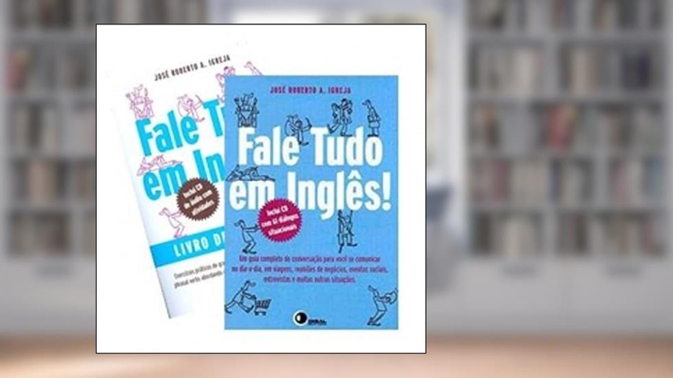 Fale Tudo em Inglês - Pack, do autor José Roberto A. Igreja