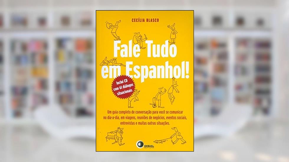 Fale Tudo em Espanhol! (+ CD Audio), do autor Cecilia Blasco
