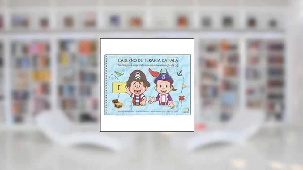 Caderno de Terapia da Fala, do autor Rosangela Marostega Santos