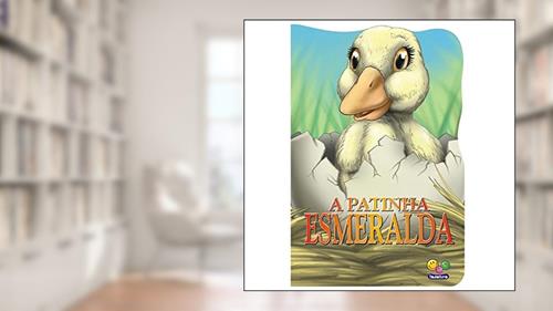 Capa de Animais Recortados: Patinha Esmeralda, A, do autor Roberto Belli