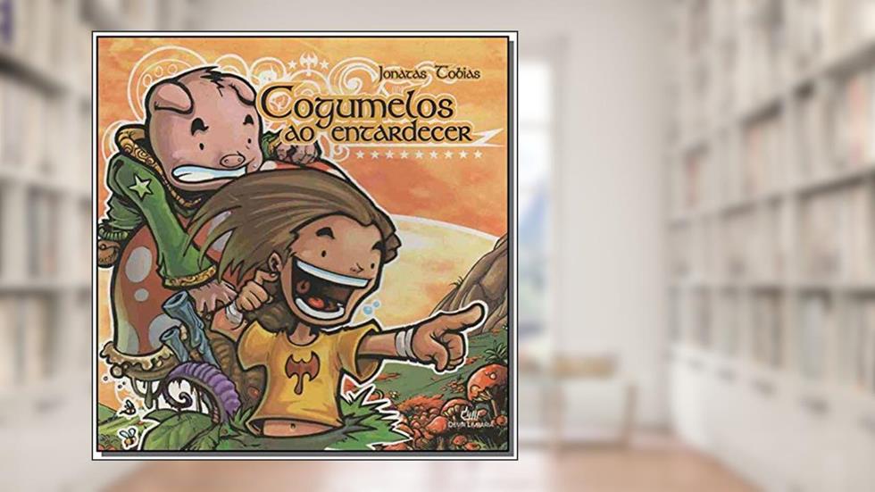 COGUMELOS AO ENTARDECER, do autor Jonatas Tobias