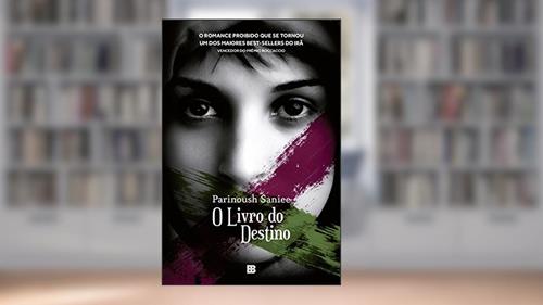 Capa de O livro do destino, do autor Parinoush Saniee