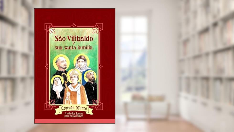 São Vilibaldo e sua Santa famíla, do autor VARIOS AUTORES