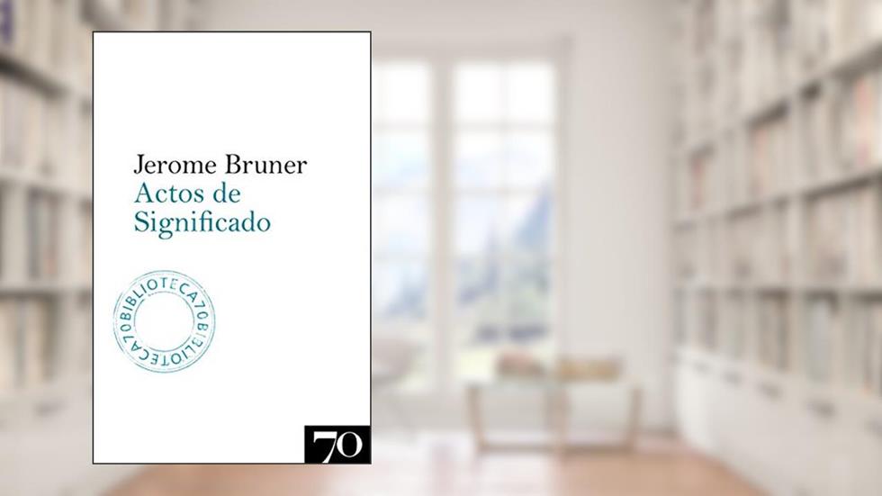 Actos de Significado, do autor Jerome Bruner