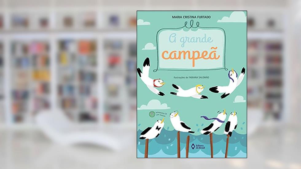 A grande campeã, do autor Maria Cristina Furtado