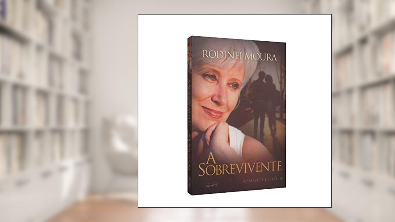 A Sobrevivente, do autor Rodinei Moura