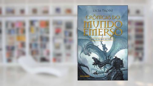 Capa de O talismã do poder (Crônicas do mundo emerso Livro 3), do autor Licia Troisi