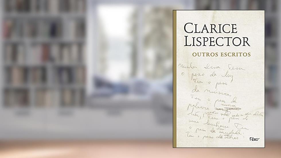Outros escritos, do autor Clarice Lispector