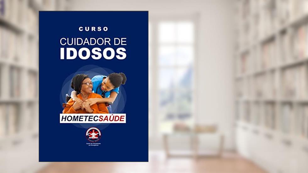 Cuidador de Idosos, do autor Gustavo Arcia