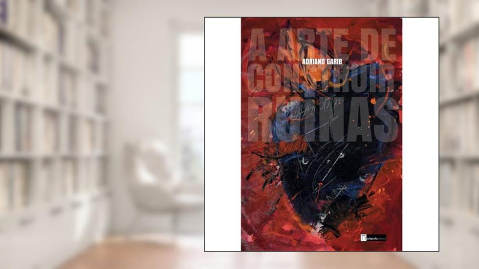 A arte de construir ruínas, do autor Adriano Garib
